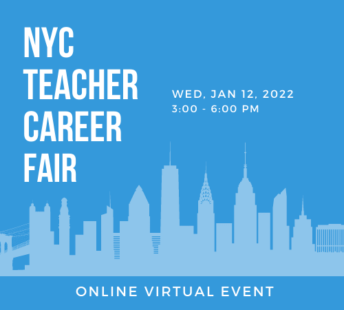 NYC Teacher Career Fair January 12, 2022